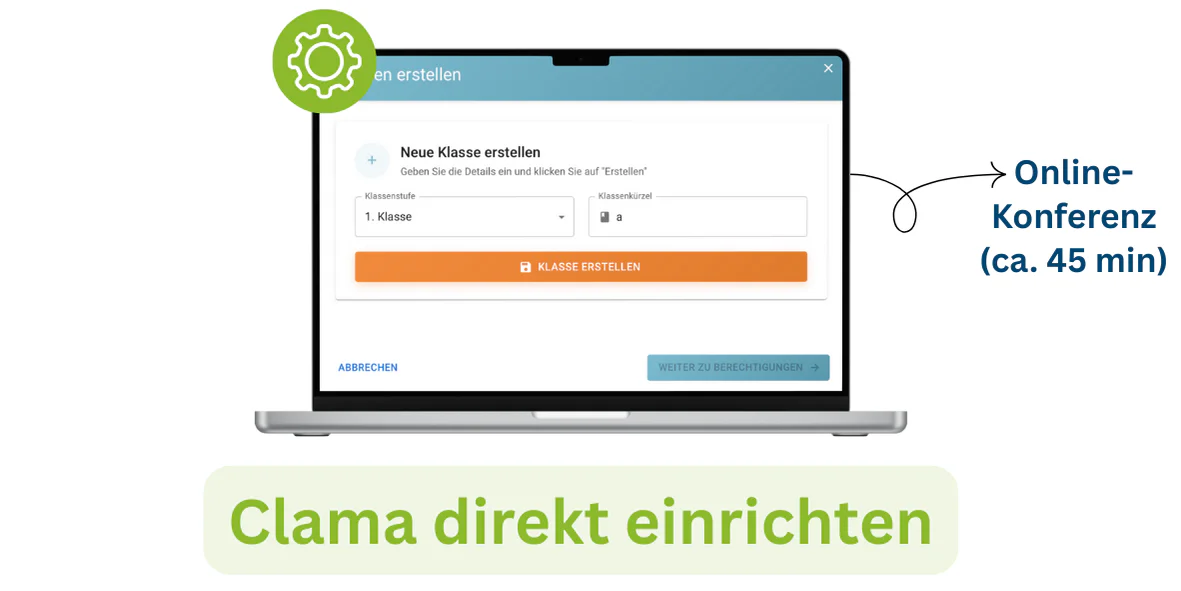 🚀 Sie möchten direkt starten? Dann können wir Clama direkt online für Ihre Schule einrichten.